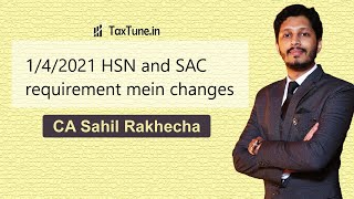 Famous Requirement of HSN and SAC code from 1/4/2021 Wealth