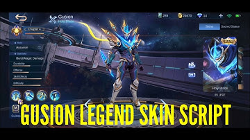 Gusion Legend SKINS SCRIPT | FULL EFFECTS |NO PASSWORD | ABC FILES | MOBILE LEGENDS | PAQUITO PATCH