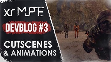 X-Ray Multiplayer Extension (xrMPE) - DevBlog #3 Cutscenes & Animations