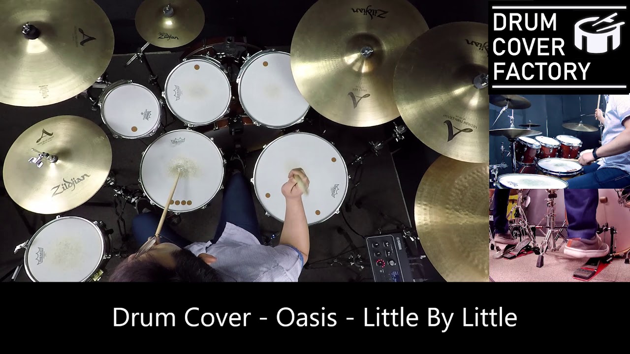 Oasis - Little By Little - Drum Cover by 유한선[DCF]
