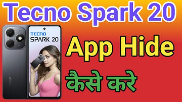 Tecno Spark 20 Me App Hide Setting kaise Kare | How To Apps Hide in Tecno Spark 20
