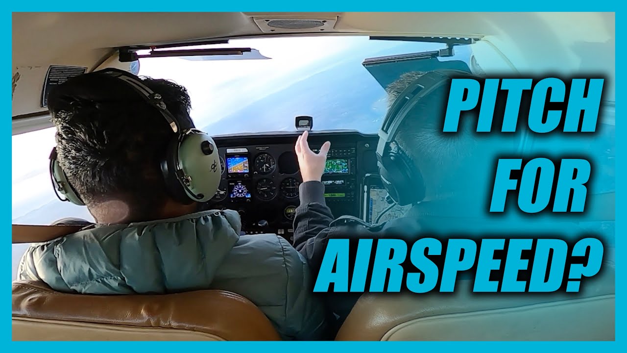 Do we really pitch for airspeed? (Yes. . we do)