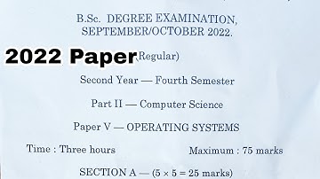 4sem Computers Operating Systems 2022 Question Paper Degree 4th sem OS question paper 2022 Degree