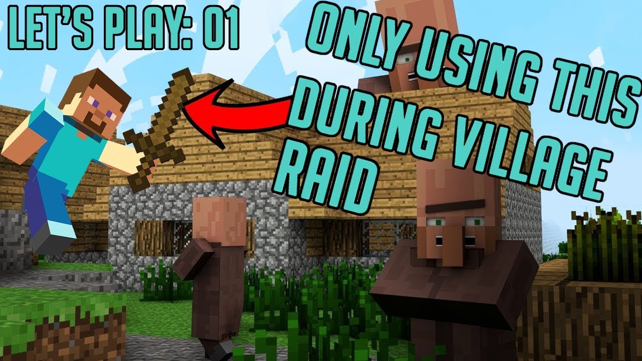 Lets play Minecraft 1- Village Raid with only a Wooden Sword - YouTube