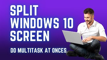 How to Split Screen Windows 10: Boost Your Productivity with Multiple Windows at Once