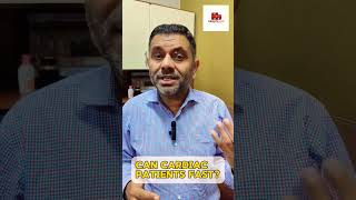 Can cardiac patients fast during Ramadan