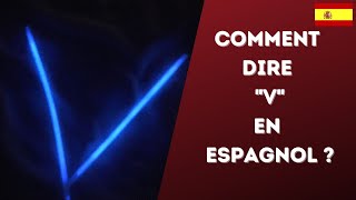 Comment dire v en espagnol - Lettre en espagnol screenshot 2