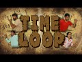 Time loop  1up  tamil