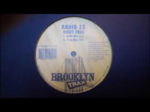 Radio 32 — Radio 32 - Drift Free (Drift Mix)
