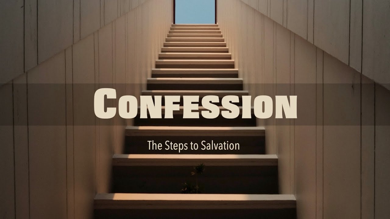 steps-to-salvation-confession-youtube