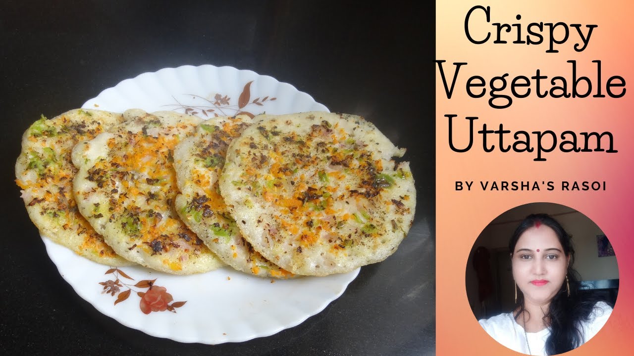 Crispy Vegetable Uttapam Recipes || Instant Vegetable Uttapam Recipes || By Varsha