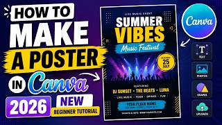 How To Make A Poster In Canva 2026 (New Beginner Tutorial)