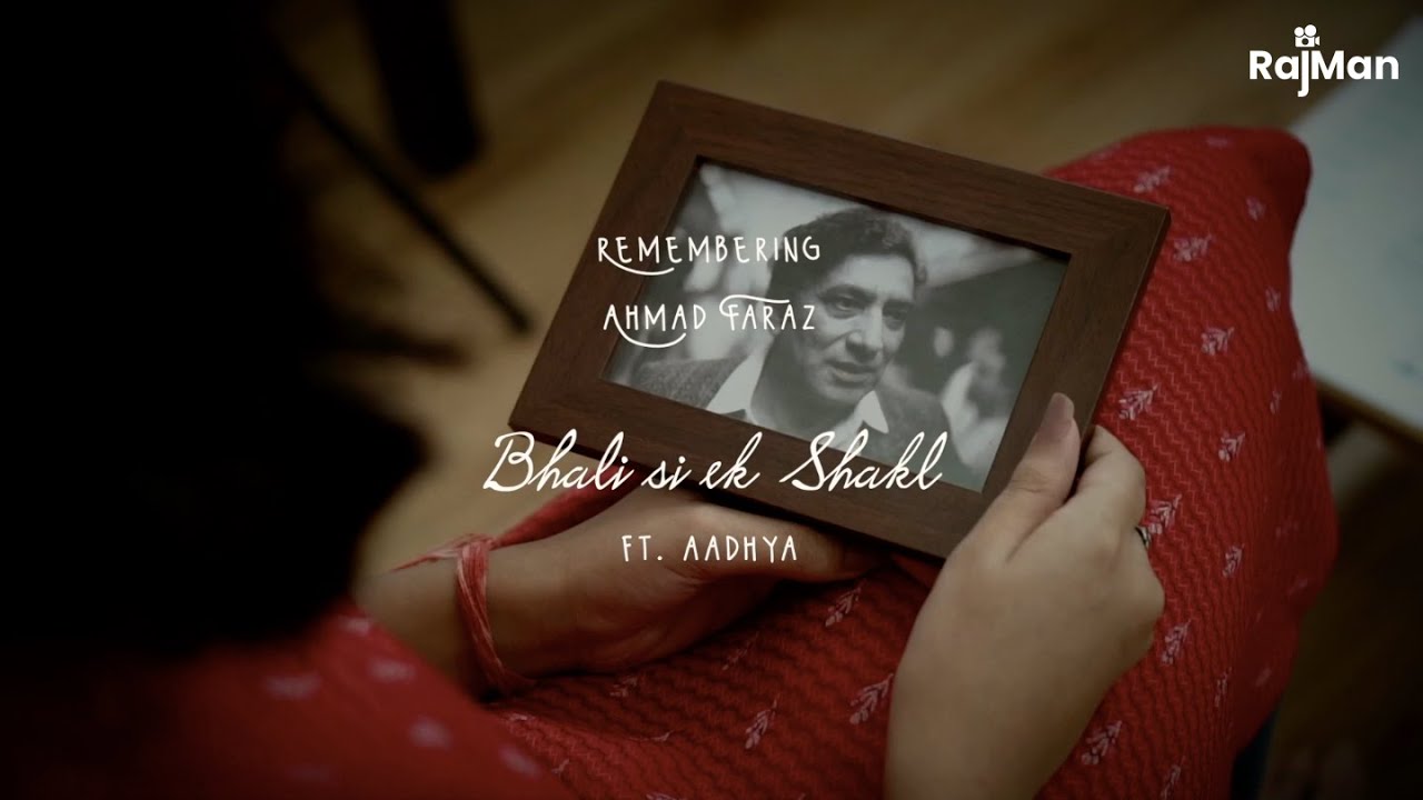 Ahmad Faraz Bhali si ek Shakl Urdu Poetry RajMan Studios YouTube