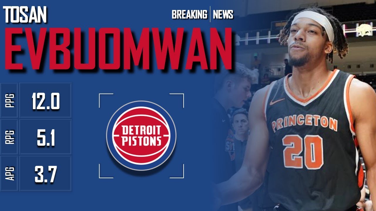 DETROIT PISTONS: Tosan Evbuomwan ᴴᴰ