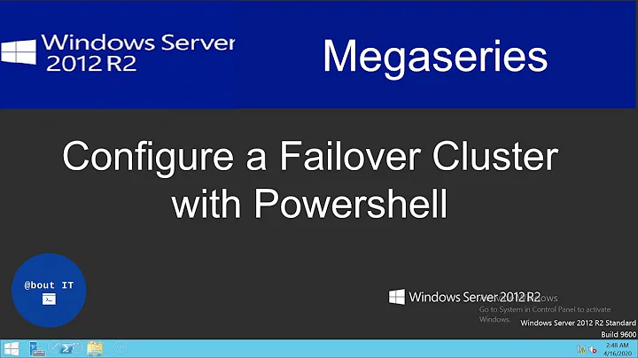 Configure a Failover Cluster on Windows Server 2012 R2 Core with Powershell
