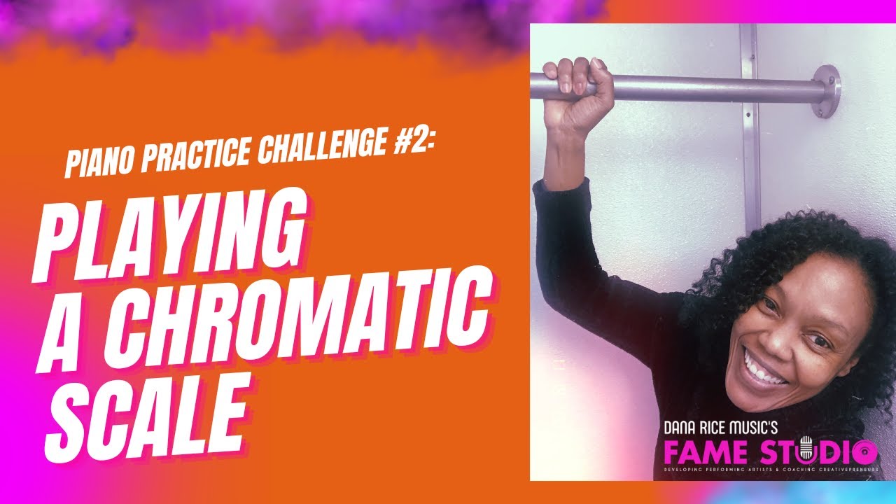 Piano Practice Challenge #2 Play The Chromatic Scale - YouTube