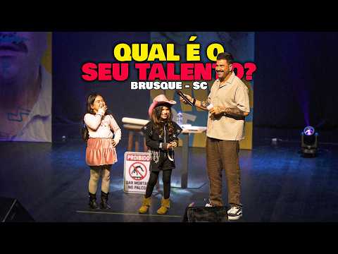 QUAL É O SEU TALENTO? BRUSQUE - SC | SERGINHO LACERDA