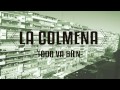 La Colmena - Todo va bien