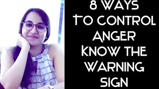 8 Ways to control Anger