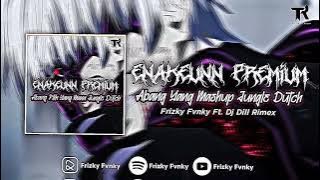 Download lagu DJ ENAKEUNN PREMIUM V6 MY RADIO X ABANG PILIH YANG MANA MASHUP JUNGLE DUTCH VIRAL TIKTOK 2023