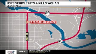 USPS driver arrested after Cedar Falls pedestrian fatally struck