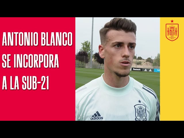 Antonio blanco sub 21