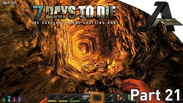 7 Days to Die Alpha 12.5 -Gameplay  S2E21- The Bunker Begins