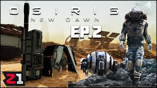 Setting Out To Build A FORGE ! Osiris New Dawn [E2] | Z1 Gaming