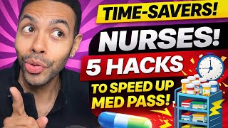 NURSES! 5 HACKS to SPEED UP your MED PASS! #nurselife #nursingschool #nursetips 