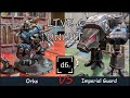 NEW Chapter Approved! IG vs ORKS l  Live and Uncut  l  Warhammer 40k Battle Report  l  2000 pts