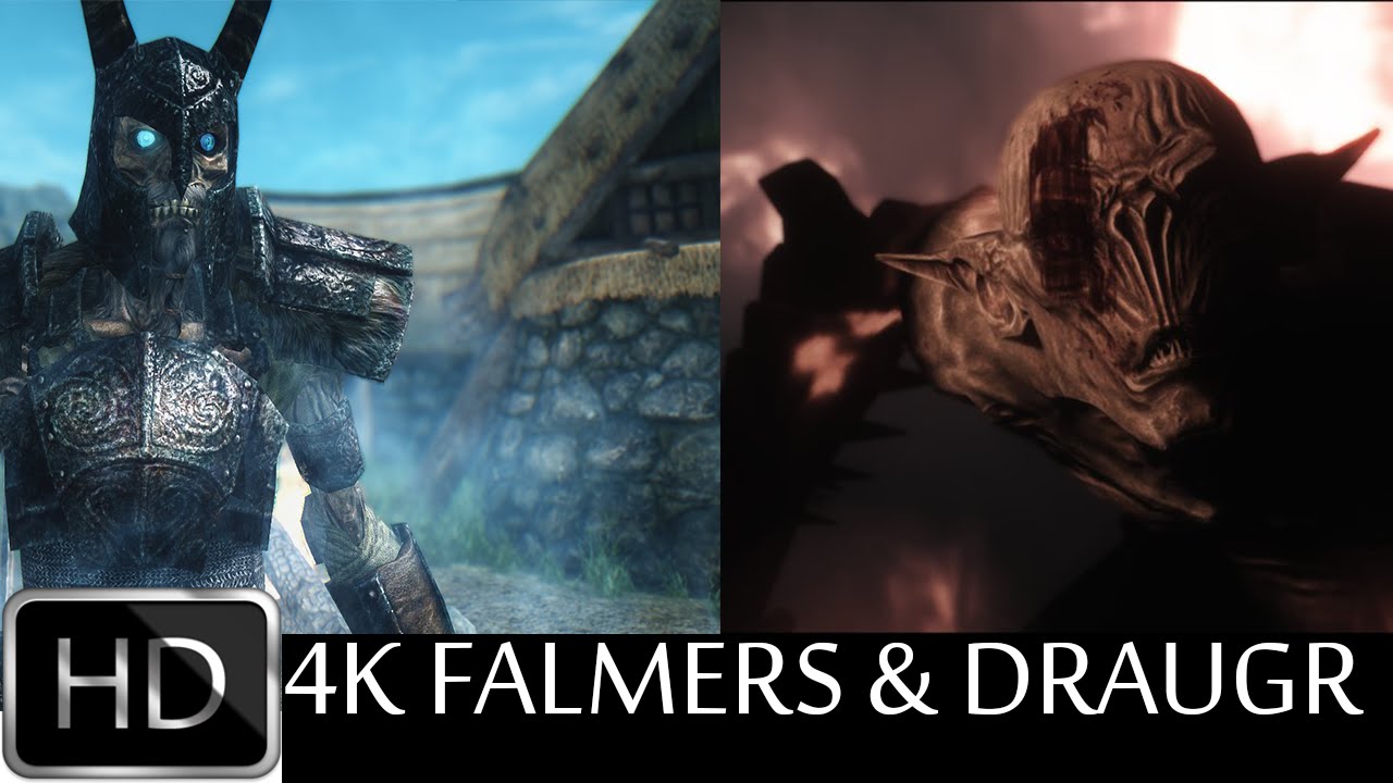 Skyrim 4K Falmers and Draugr Deathlords. 2K-4K-8K Textures used in the background.