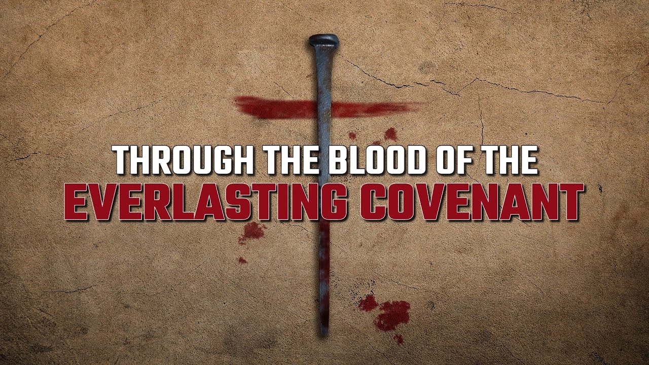 Robert Reed - Through the Blood of the Everlasting Covenant - YouTube