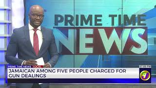 Jamaican Among Five People Charged For Gun Dealings | TVJ News