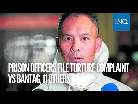 Prison officers file torture complaint vs Bantag, 11 others