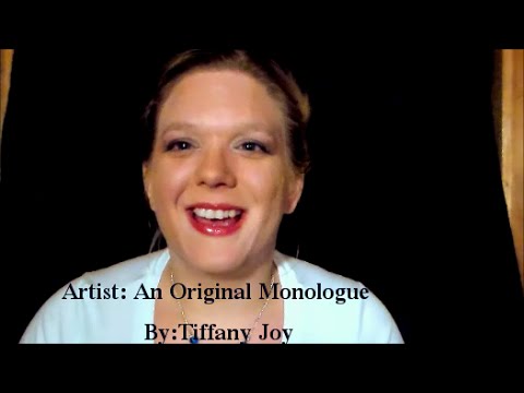 Artist: An Original Monologue by Tiffany Joy - YouTube