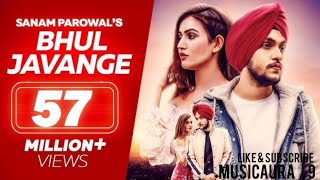 Bhul Javange | Sanam Parowal's | Slow and Reverb | MusicAura_9