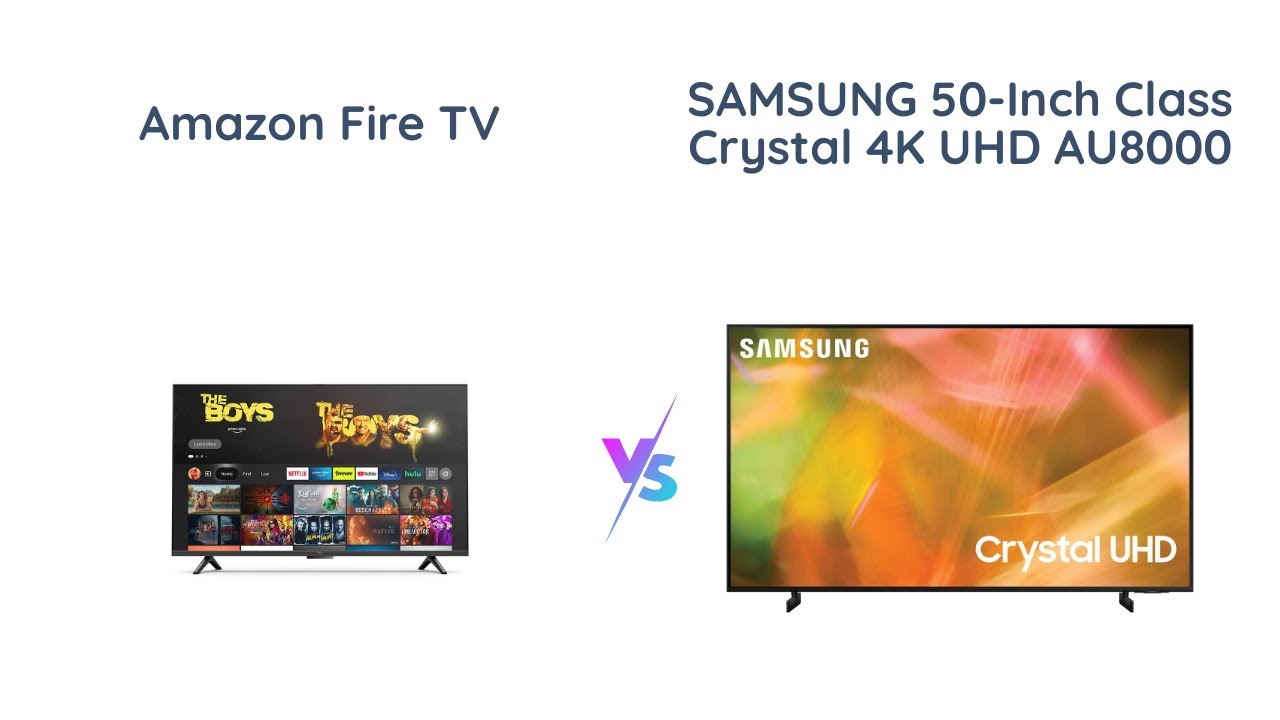 Amazon Fire TV Omni Series vs Samsung Crystal AU8000 Which is the Best
