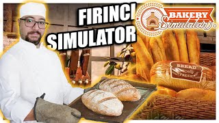 İLK OYNANIŞ | FIRINDAN TAZE TAZE YENİ ÇIKTI // FIRINCI SİMULATOR | BAKERY SIMULATOR !! screenshot 2