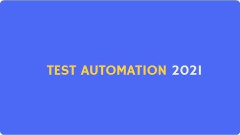 The Future of Test Automation