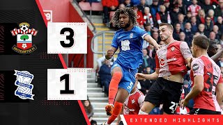 EXTENDED HIGHLIGHTS: Southampton 3-1 Birmingham City | Championship