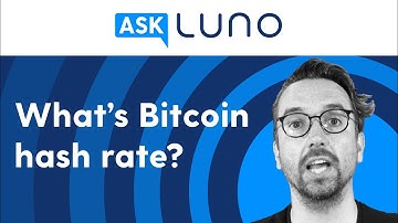 What does Bitcoin hash rate mean? | Ask Luno