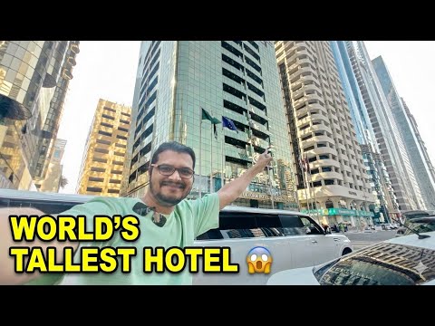 दुनिया का सबसे ऊँचा Hotel 😱 | Tallest Hotel in the World | Dubai Vlog