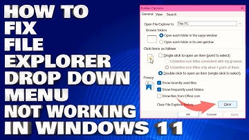 How To Fix File Explorer Drop-Down Menu Not Working in Windows 11
