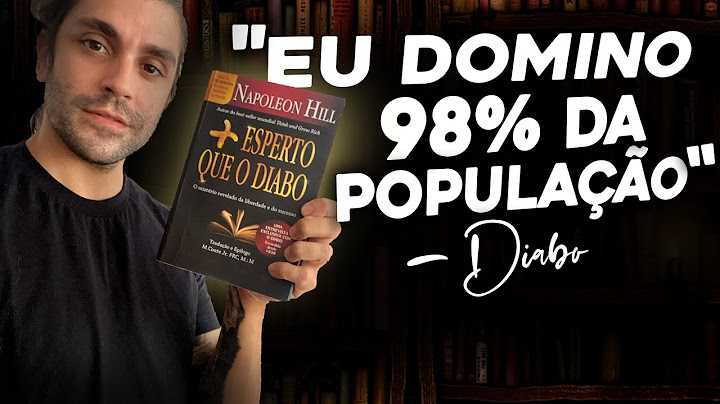 SEJA MAIS ESPERTO QUE O DIABO (Napoleon Hill) | Lição do livro| Análise Prática