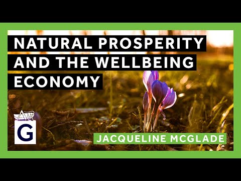 Natural Prosperity and the Wellbeing Economy thumbnail