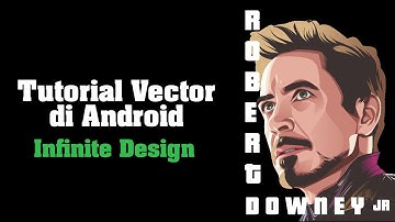 Tutorial membuat Vector Robert Downey Jr Infinite Design