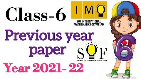 Class 6 IMO | Solve paper of 2021-22 with explanation | Part 1 | Q. No. 1 to 30 | maths Olympiad
