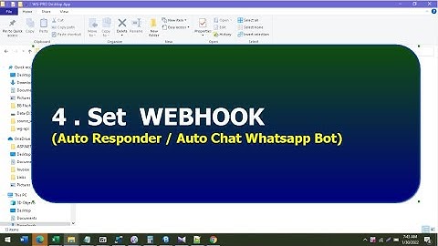 [WAGWPRO] 4  - Set  WEBHOOK  for Auto Responder / Auto Chat Whatsapp Bot