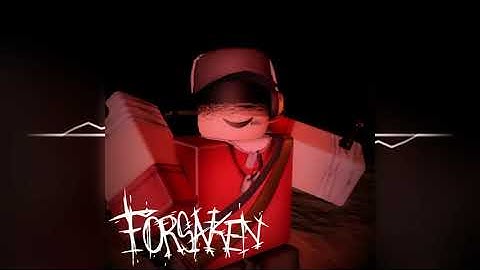 Join Team Red Today - Fanmade Forsaken Song