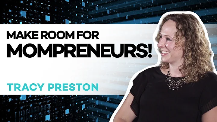Make Room For MOMPRENEURS! | Ep 013 With Tracy Pre...